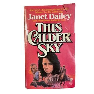 This Calder Sky by Janet Dailey (1981)